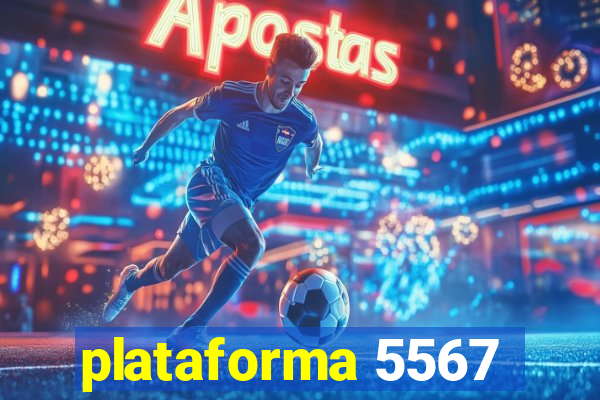 plataforma 5567
